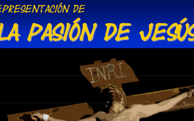 Representación de la Pasión de Jesús en La Fuente de San Esteban: Lunes 22 de abril